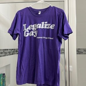 Legalize Gay American Apparel shirt